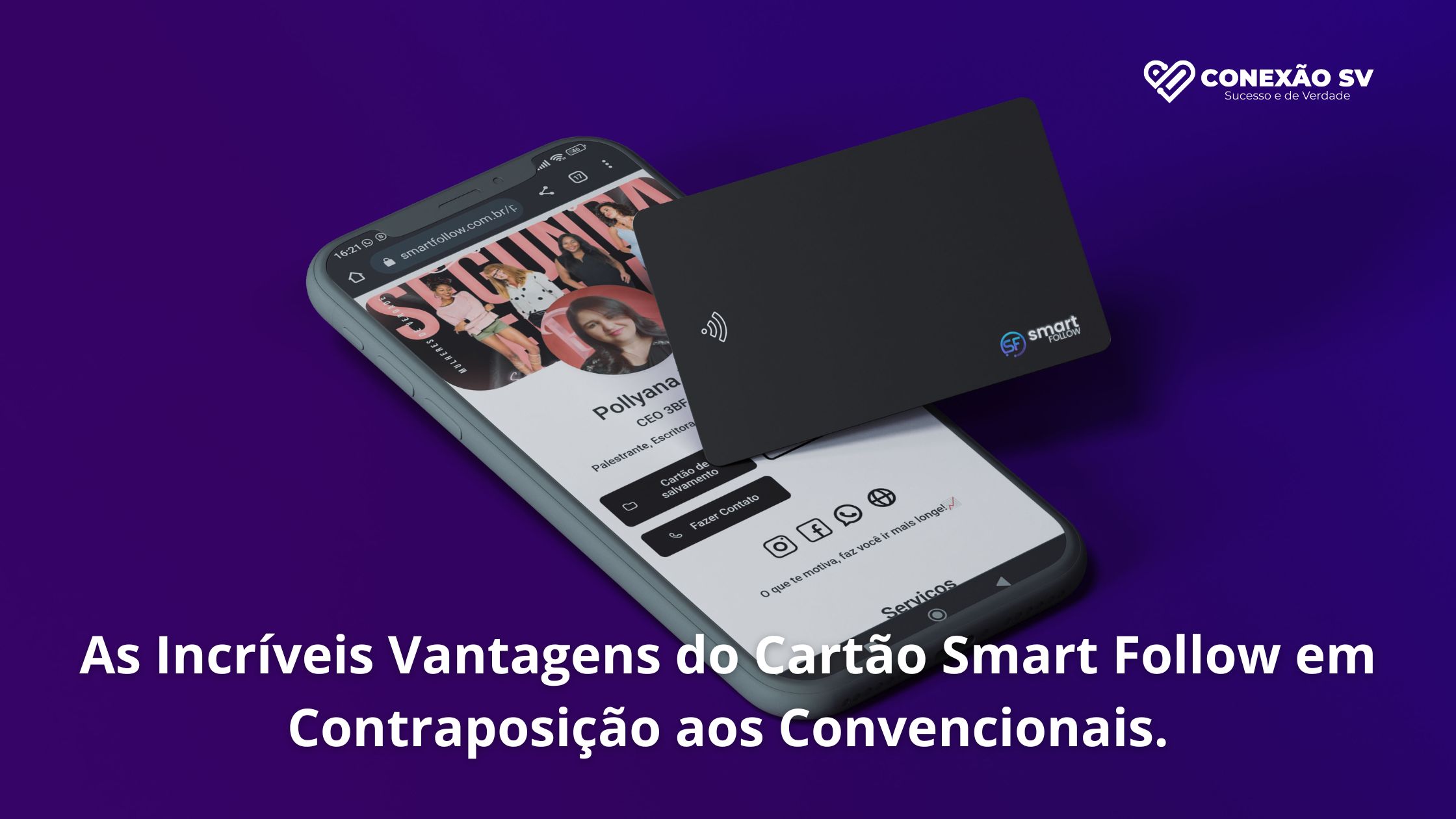 Cartão Smart Follow: Conexões facilitadas e sustentabilidade em um mundo digital