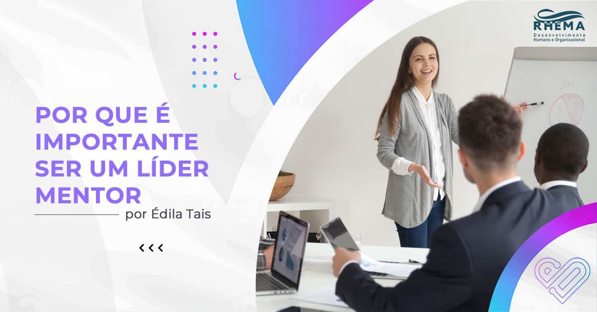 Por que é importante ser um líder mentor